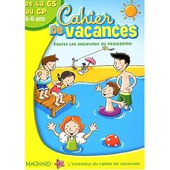 Cahier de vacances de la GS au CP 5-6 ans