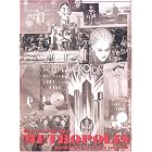 Click here to buy Metropolis: 75th Anniversary Edition by Thea Von Harbou, Forrest J. Ackerman, and Fritz Lang.