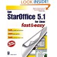 Sun StarOffice 5.1 Fast and Easy by Brian Proffitt