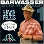 Erwin Pelzig 1-Leih' Mir a Mark