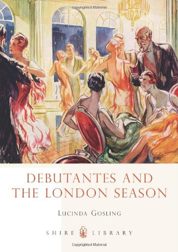 debutantes and the london season shire library
