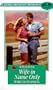 Wild Rose: Wife In Name Only (Zebra Bouquet Romances, No. 45)