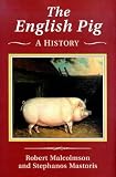 The English Pig: A History