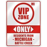VIP ZONE  ONLY RESIDENTS FROM BATTLE CREEK  PARKING SIGN USA CITY MICHIGAN