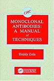  : Monoclonal Antibodies: A Manual of Techniques