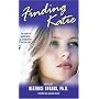 Finding Katie: The Diary of Anonymous, A Teenager in Foster Care