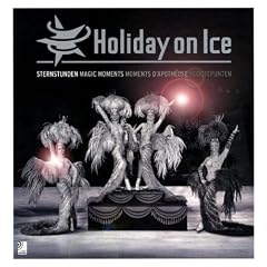 Holiday on Ice, Bildband u. 2 Audio-CDs u. 1 DVD