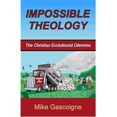 Impossible Theology: The Christian Evolutionist Dilemma