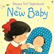 The New Baby (Usborne First Experiences)