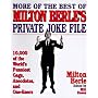 More of the Best of Milton Berle's Private Joke File: 10,000 Of the World's Funniest Gags, Anecdotes, and One -Liners