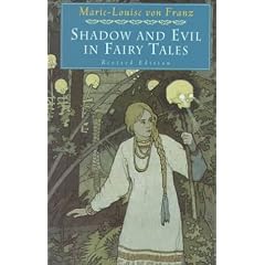 Shadow and Evil in Fairy Tales (A C.G. Jung Foundation Book)