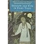 Shadow and Evil in Fairy Tales (A C.G. Jung Foundation Book)