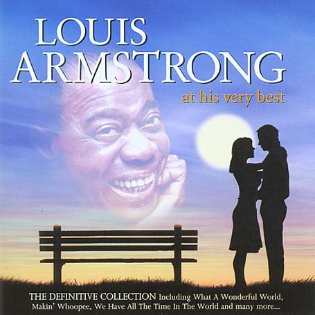 Louis Armstrong - Louis Armstrong - At His Very Best - Zortam Music