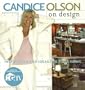 Candice Olson on Design: Inspiration and Ideas for Your Home