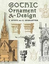 Gothic Ornament and Design (Dover Pictorial Archives) Gothic Ornament and Design (Dover Pictorial Archives)