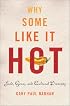 Why Some Like It Hot: Food, Genes, and Cultural Diversity