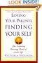 Losing Your Parents, Finding Your Self : The Defining Turning Point of Adult Life