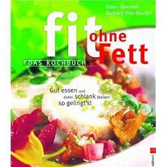Fit ohne Fett, Das Kochbuch
