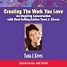 Creating the Work You Love: An Inspiring Conversation with Best-Selling Author Tama J. Kieves