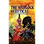 The Warlock Heretical