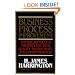 Business Process Improvement: The Breakthrough Strategy for Total Quality, Productivity, and Competitiveness