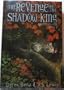 The Revenge of the Shadow King