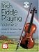 Mel Bay presents Irish Fiddle Playing: Volume 2 - A Guide For The Serious Player: v. 2
