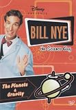 Bill Nye the Science Guy - The Planets and Gravity
