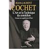 L'art et la technique du com�dien : Comme un suppl�ment d'�me