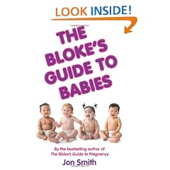 The Bloke's Guide To Babies