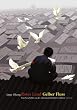 Rotes Land Gelber Fluss: Eine Geschichte aus der chinesischen Kulturrevolution