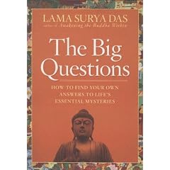 The Big Questions: How To Find Your Own Answers to Life's Essential Mysteries