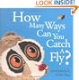 How Many Ways Can You Catch a Fly?
