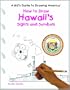 How to Draw Idaho's Sights and Symbols (A Kid's Guide to Drawing America)