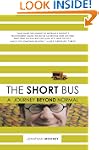 The Short Bus: A Journey Beyond Normal
