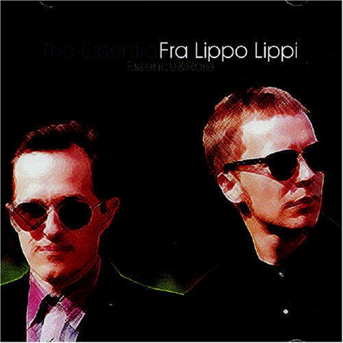 Fra Lippo Lippi - The Essential Fra Lippo Lippi - Essence & Rare - Zortam Music