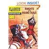 Knights of the Round Table (Classics Illustrated)