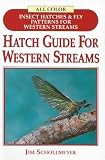 Hatch Guide for Western Streams
