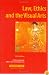 Law, Ethics, And the Visual Arts