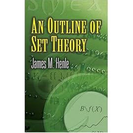 An Outline of Set Theory (Dover Books on Mathematics)