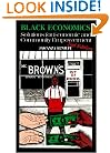 Black Economics: Solutions for Economic and Community Empowerment