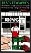 Black Economics: Solutions for Economic and Community Empowerment