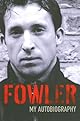 Fowler: My Autobiography