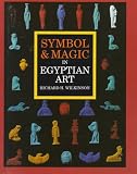 Symbol and Magic in Egyptian Art