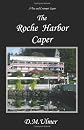 The Roche Harbor Caper