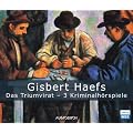 Das Triumvirat - drei Kriminalh�rspiele. 3 CDs: Das Triumvirat / Das Triumvirat denkt / Das Triumvirat spinnt