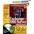 Exchange 2000 Server Administrator's Bible by Robert Guaraldi, Mathew Often, Sam Gill, and Paul Guaraldi