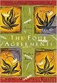 Four Agreements (A Practical Guide to Personal Freedom) (Toltec Wisdom Book) (Hardcover)