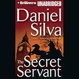 The Secret Servant (Unabridged)