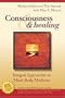 Consciousness and Healing: Integral Approaches to Mind-Body  Medicine, 1e
